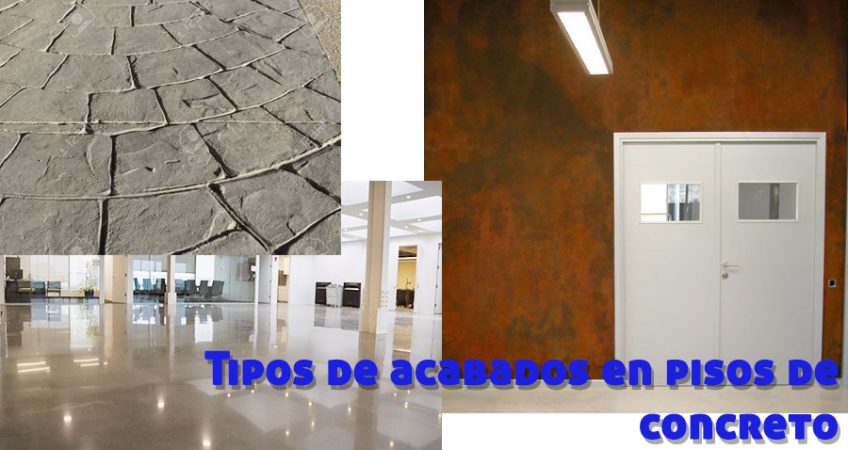 Tipos de acabados en pisos de concreto