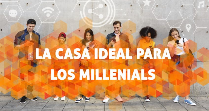 ¡La construcción ideal para millenials!